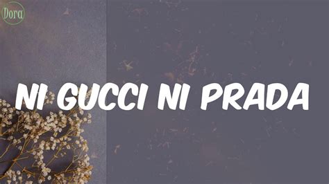 Ni Gucci Ni Prada traduzione di testi 